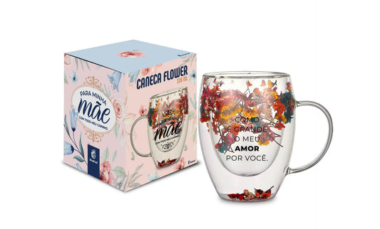 Caneca de Vidro Duplo Flower 320ml Brasfoot | Para Minha Mãe com Todo Meu Carinho