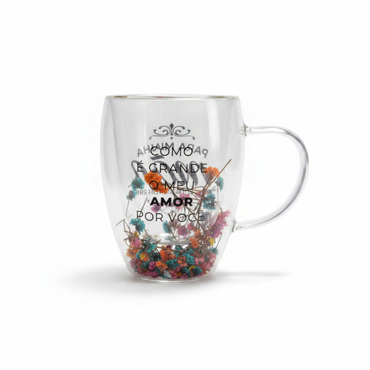 Caneca de Vidro Duplo Flower 320ml Brasfoot | Para Minha Mãe com Todo Meu Carinho
