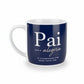Caneca de Porcelana Urban 300ml – Pai, Que a Alegria Te Acompanhe Onde Você For | Brasfoot