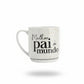 Caneca de Porcelana 300ml – Pai, Amor, Coragem e Dedicação | Brasfoot Urban
