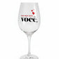 Taça de Vinho em Vidro 385ml BrasFoot | Se for pra ser feliz, que seja com você