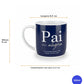 Caneca de Porcelana Urban 300ml – Pai, Que a Alegria Te Acompanhe Onde Você For | Brasfoot