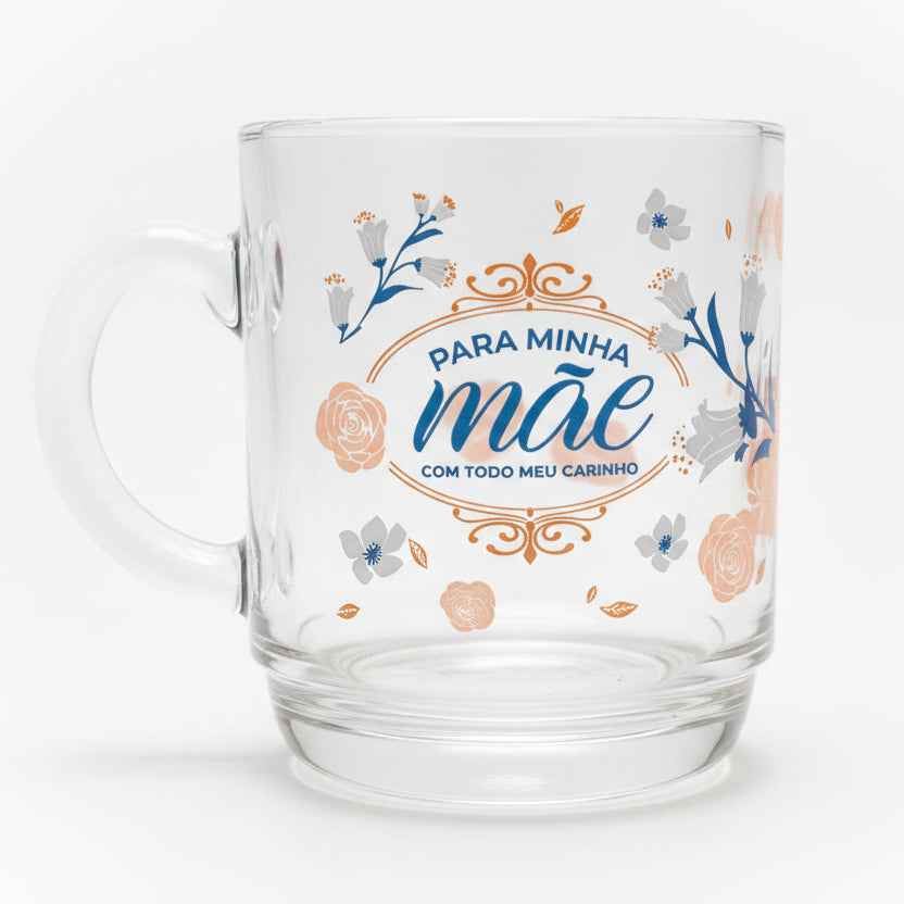 Caneca de Vidro Elegance 300ml – Para Minha Mãe com Todo Carinho | Brasfoot Presentes