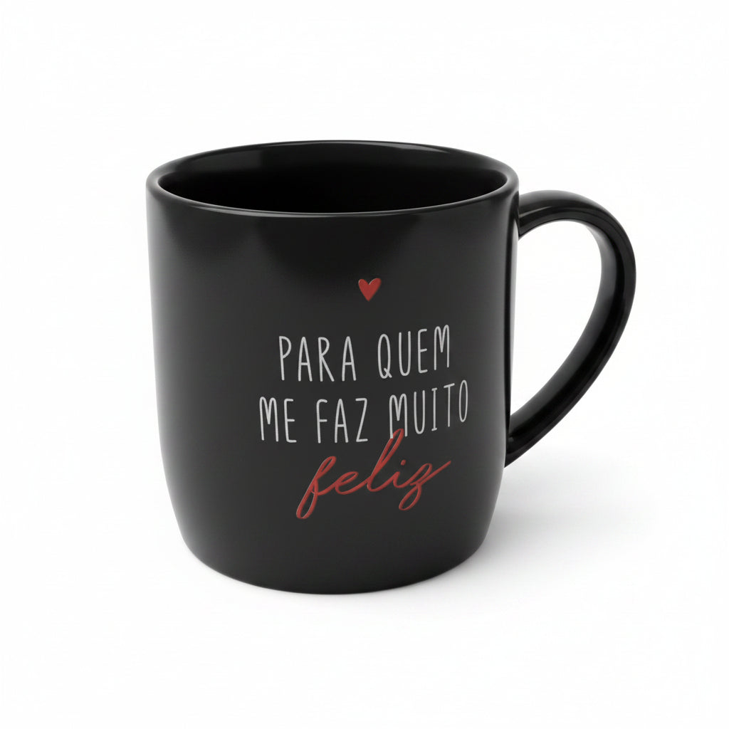 Caneca de Porcelana Urban 300ml “Pra Quem Me Faz Muito Feliz” – Brasfoot